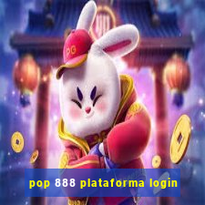 pop 888 plataforma login